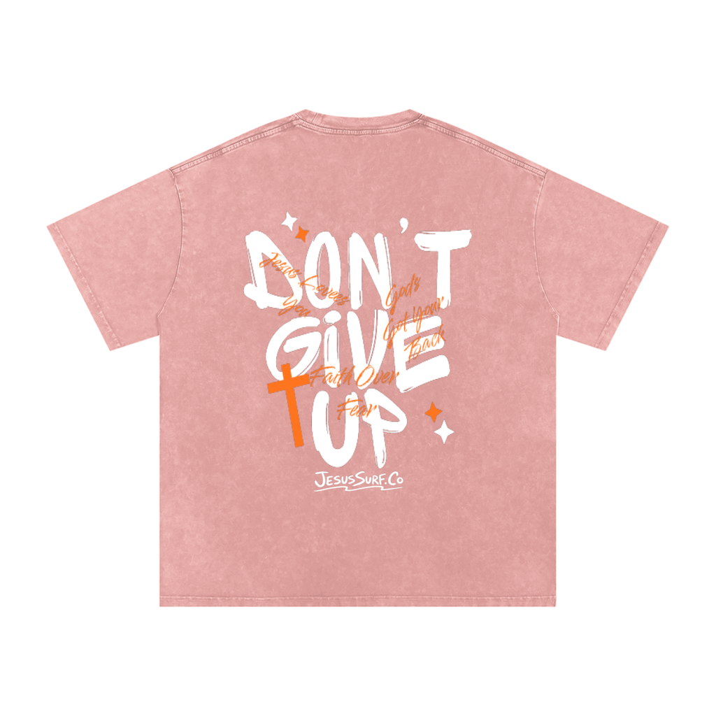 Don't Give Up Tee