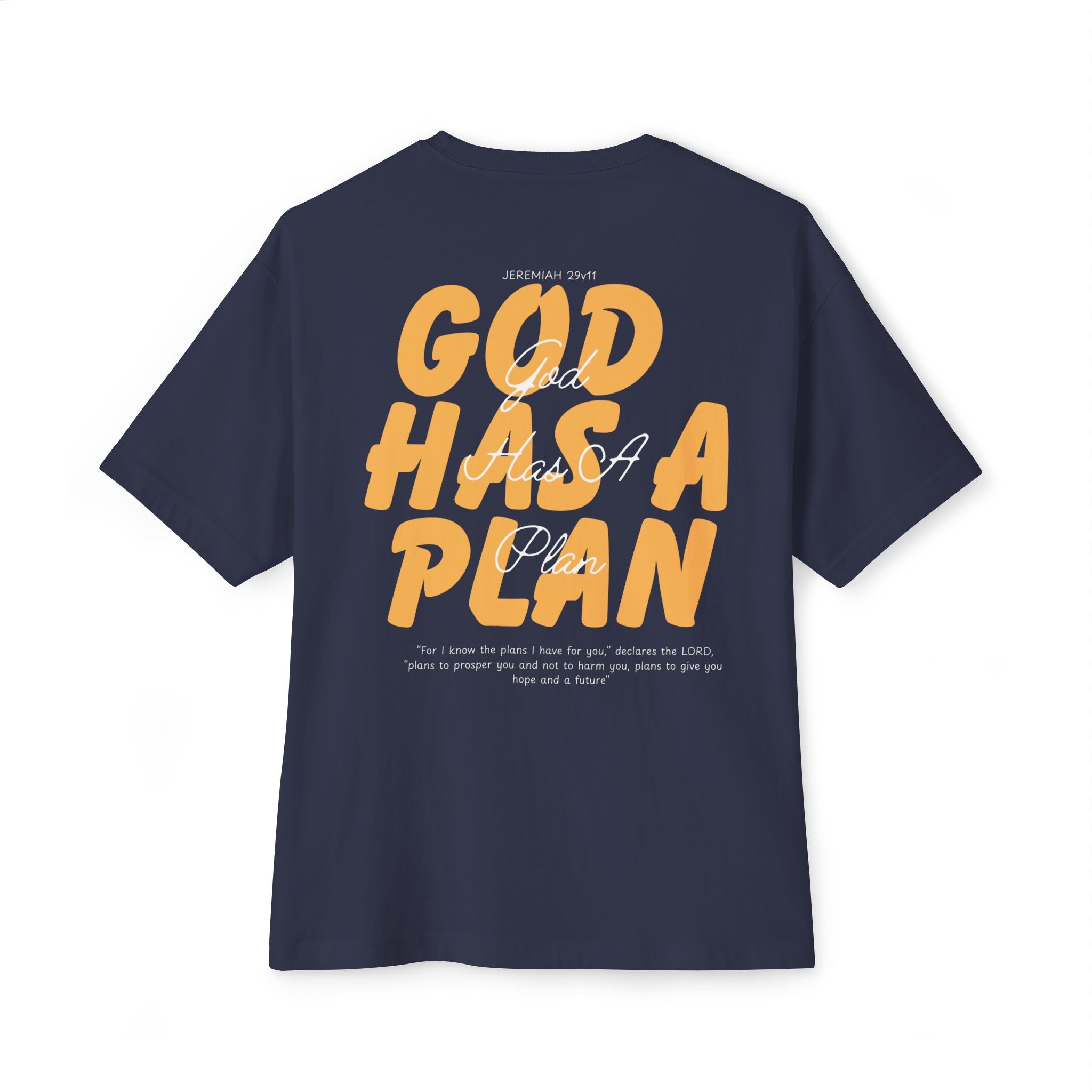 God Has A Plan Tee