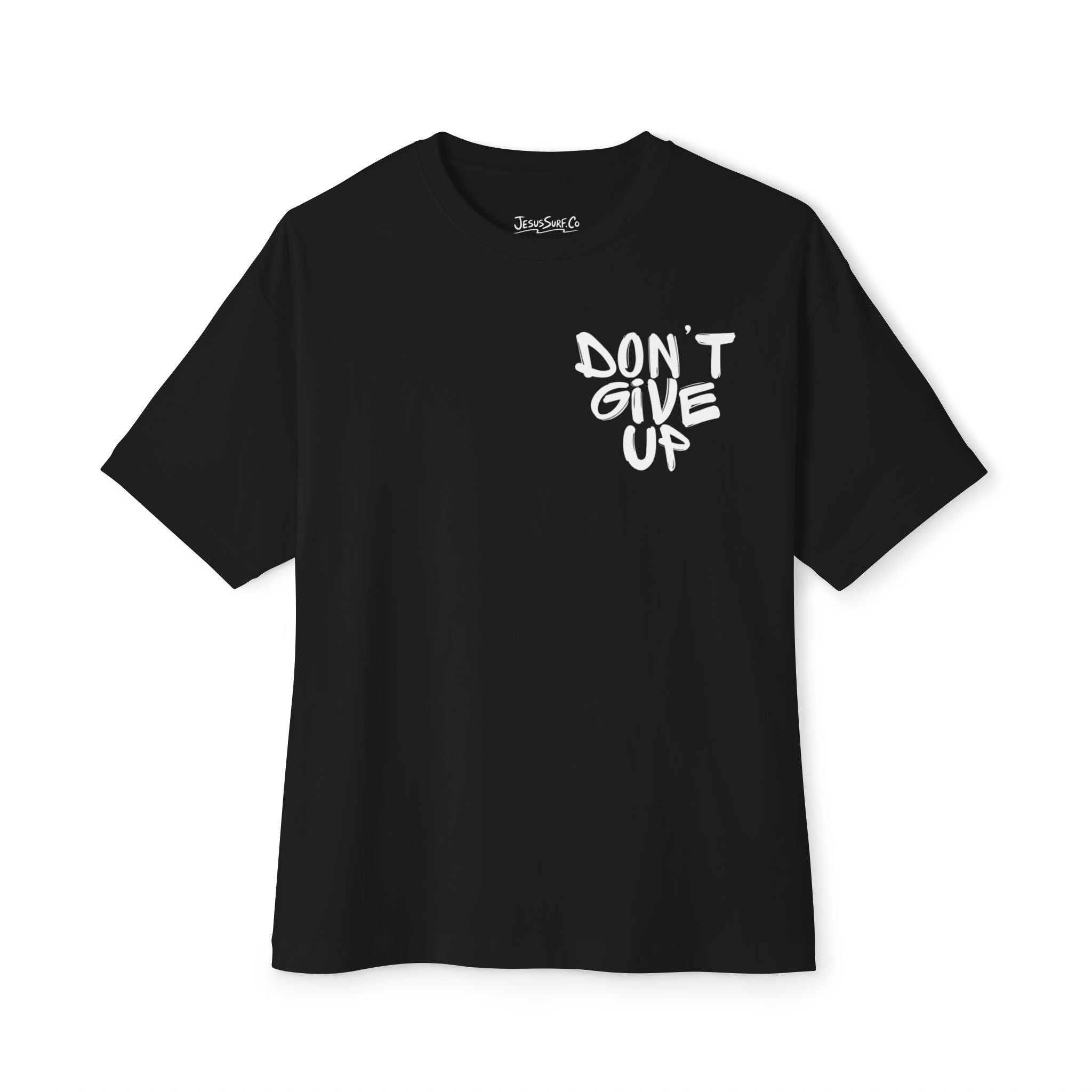 Don't Give Up Tee