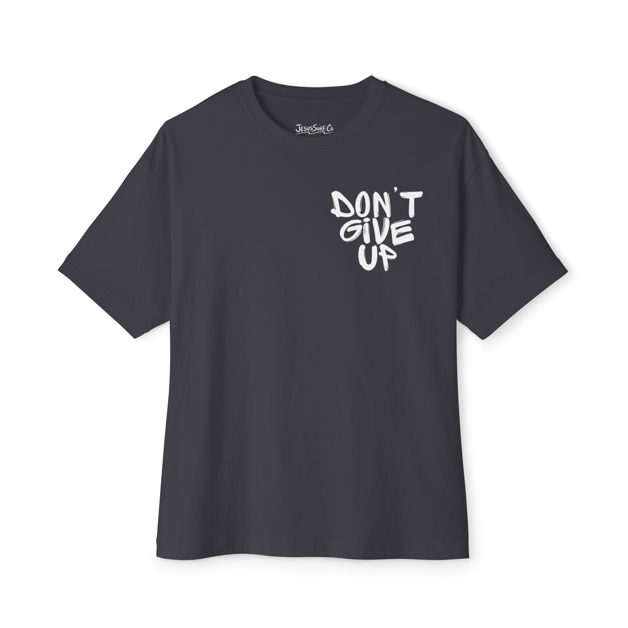 Don't Give Up Tee