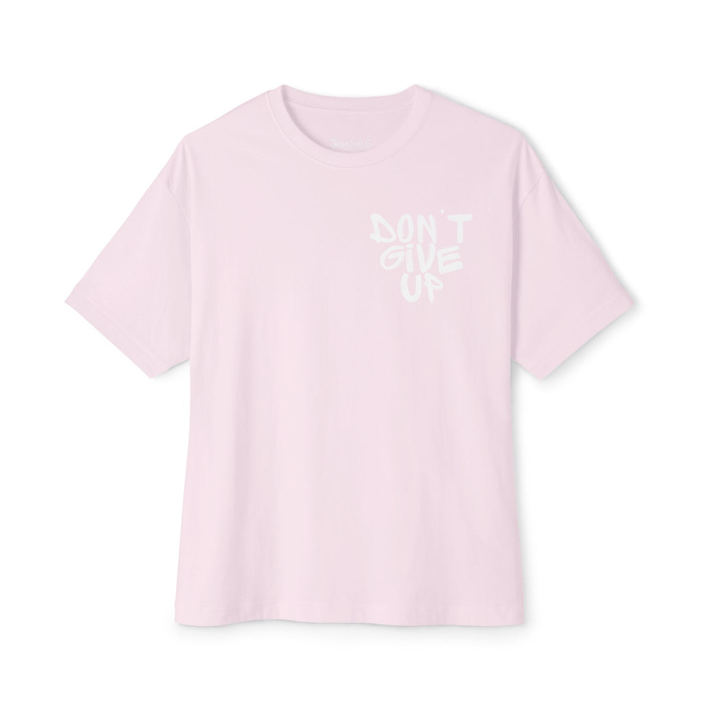 Don't Give Up Tee