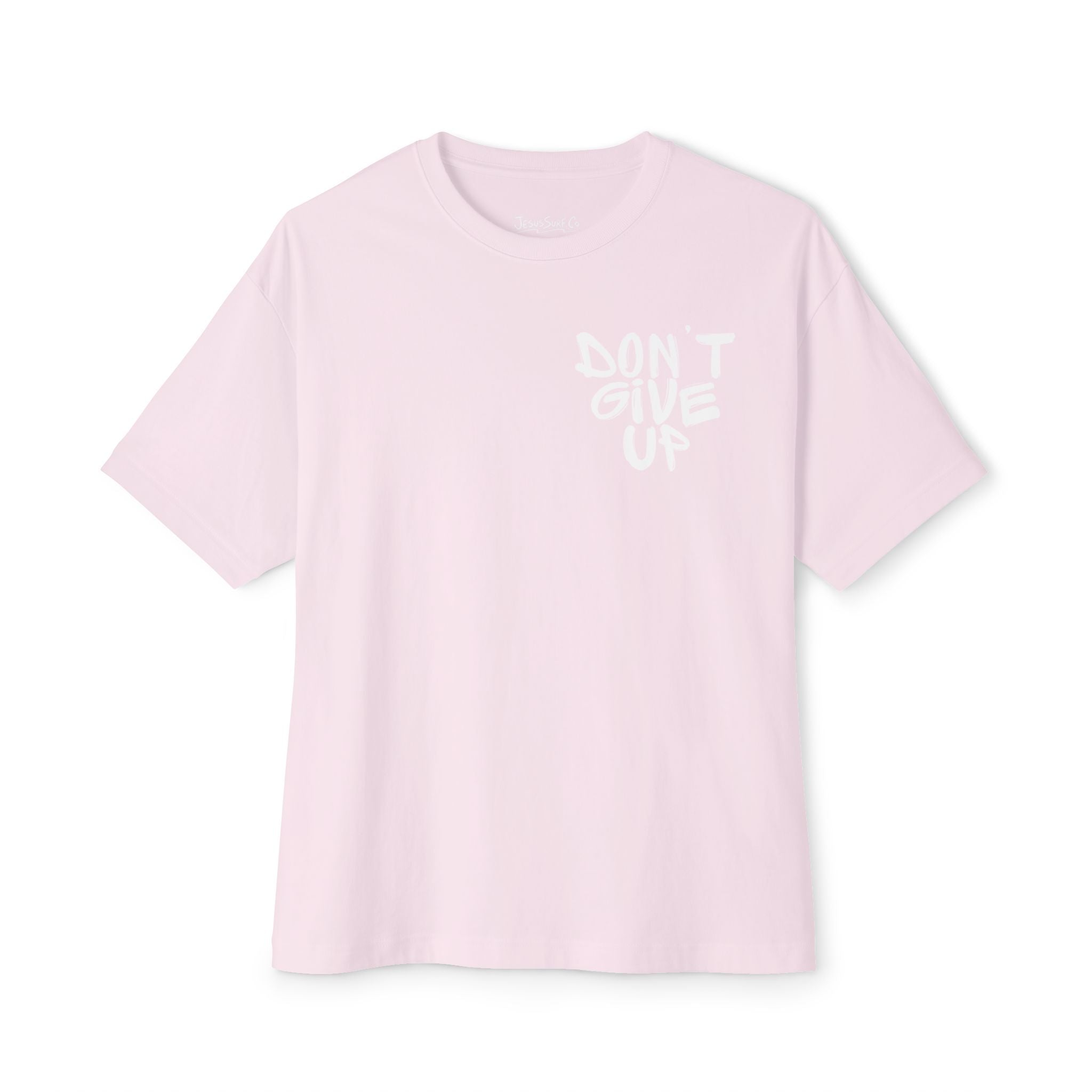 Don't Give Up Tee