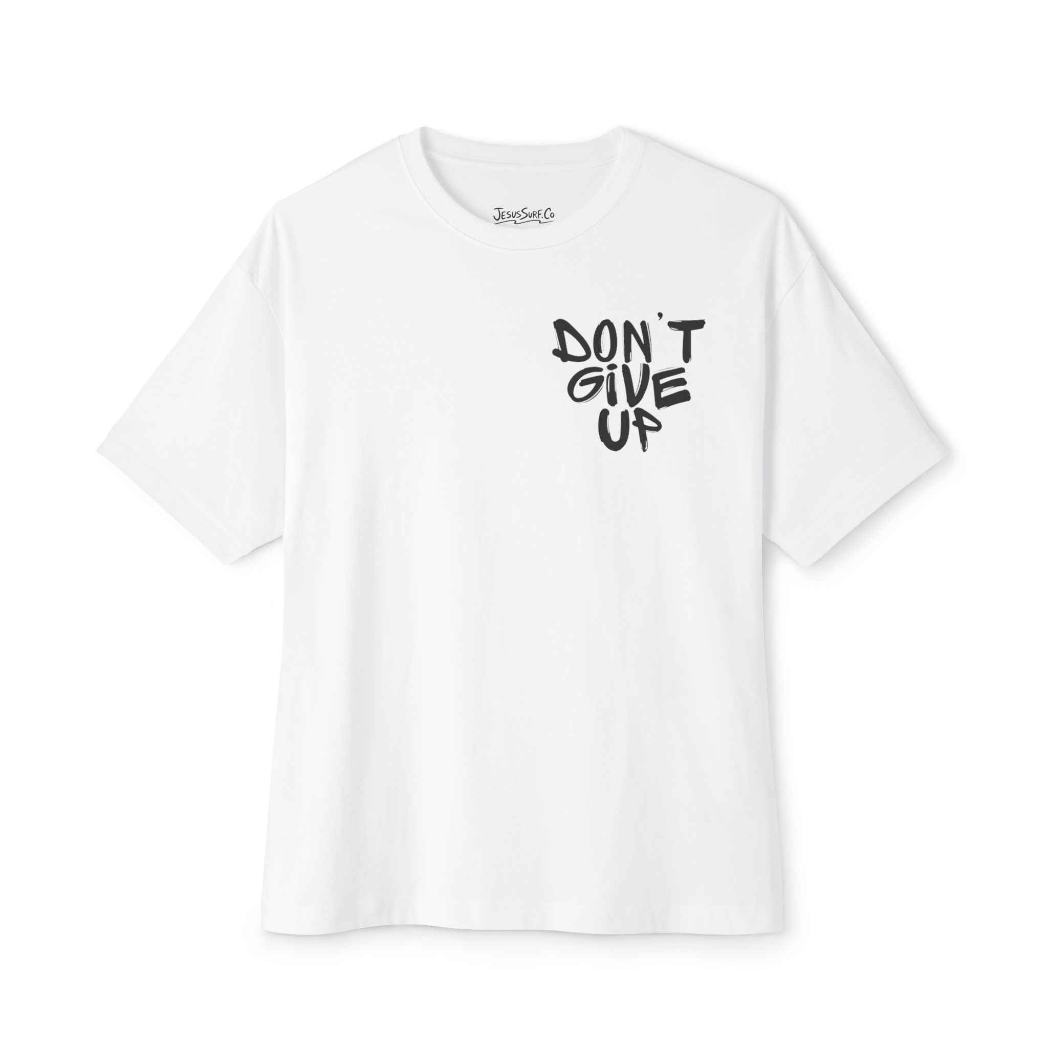 Don't Give Up Tee