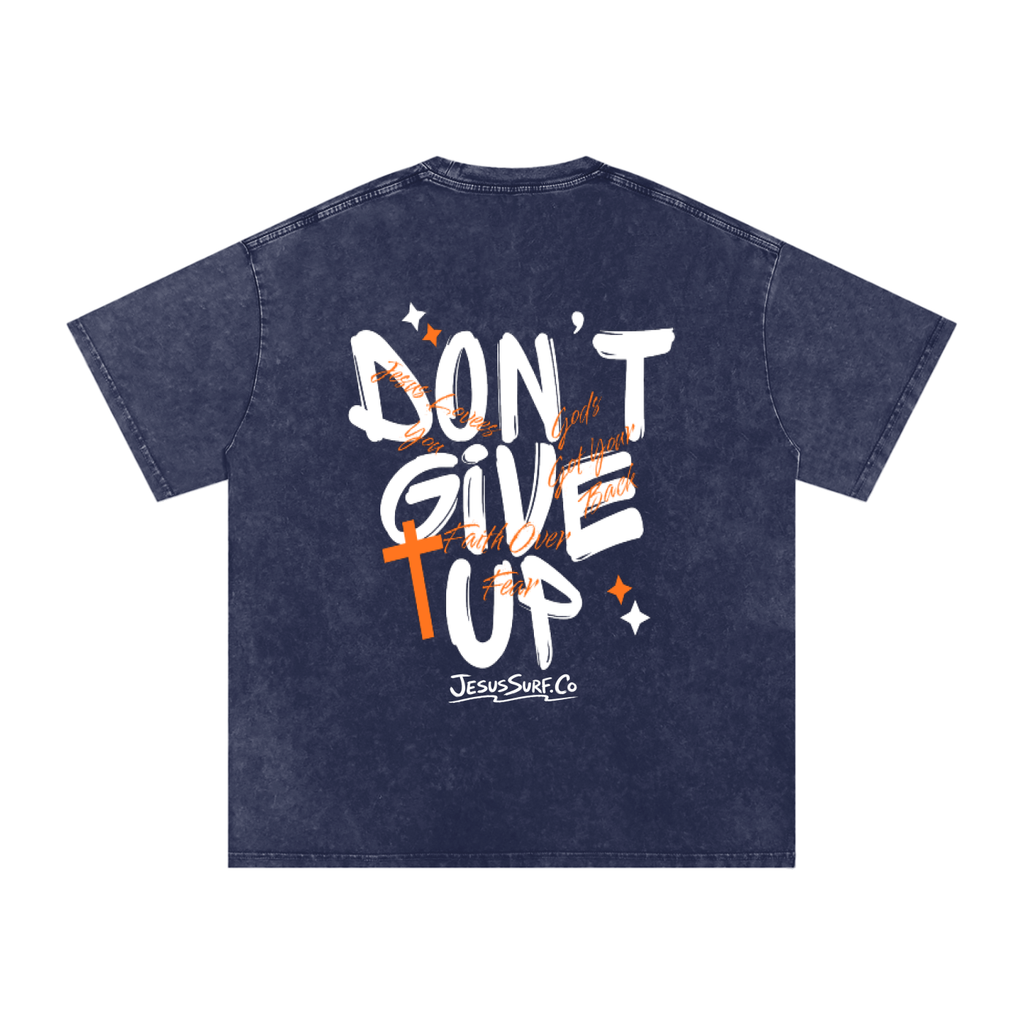 Don't Give Up Tee